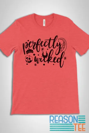 Perfectly Wicked T-shirt